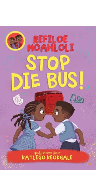 Rorisang & Morena: Stop The Bus (Afrikaans)