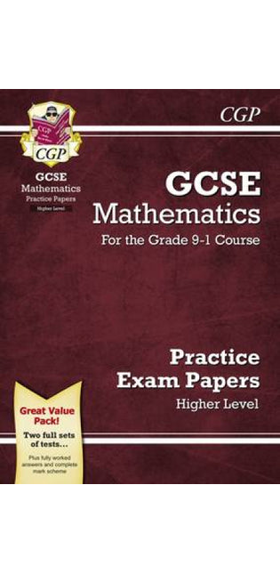 GCSE Maths Practice Papers: Higher