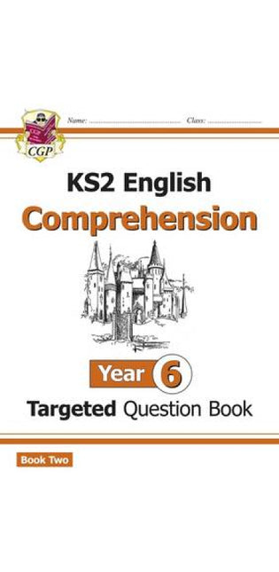 KS2 English Year 6 Reading Comprehension Targeted Question Book - Book 2 (with Answers)