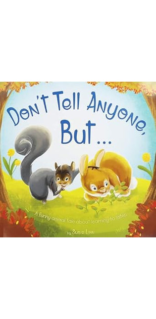 Don't Tell Anyone But