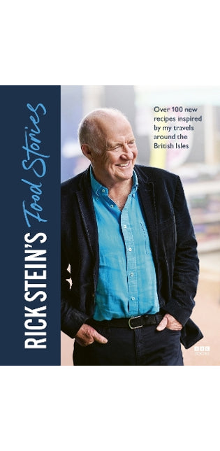 Rick Stein’s Food Stories