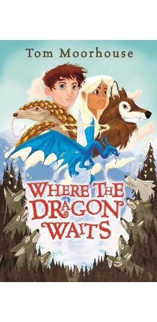 Where the Dragon Waits
