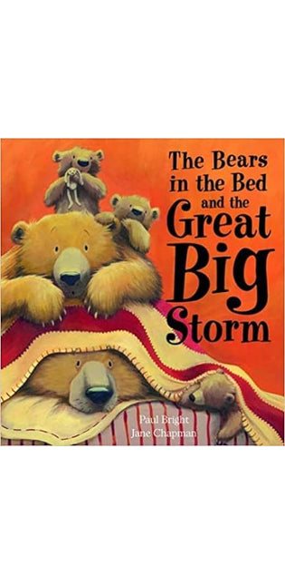 The Bears in the Bed and the Great Big Storm
