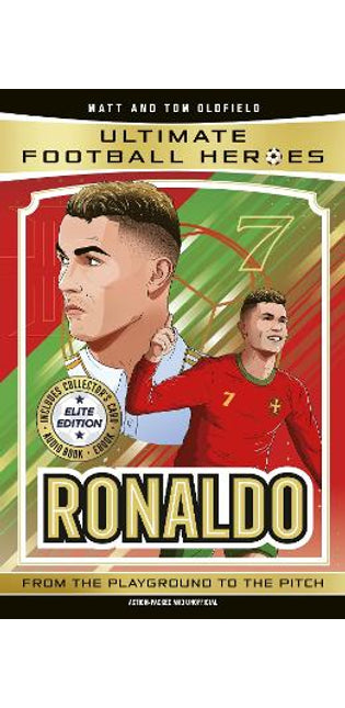 Ultimate Football Heroes: Ronaldo (Elite Edition)
