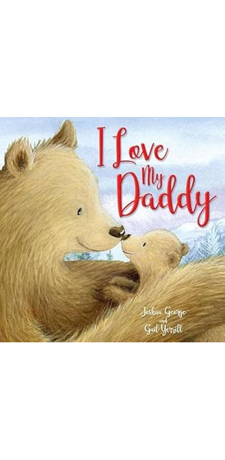 I Love My Daddy