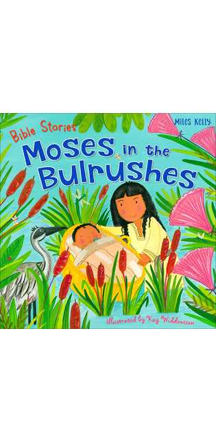 Bible Stories: Moses and the Bulrushes