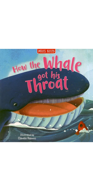 How the Whale Got his Throat