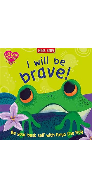I Will Be Brave