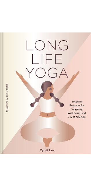 Long Life Yoga