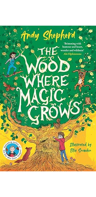 The Wood Where Magic Grows
