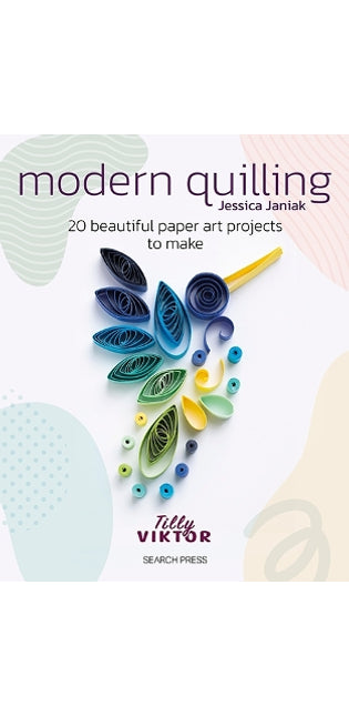 Modern Quilling