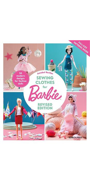 Sewing Clothes for Barbie (Revised Edition)