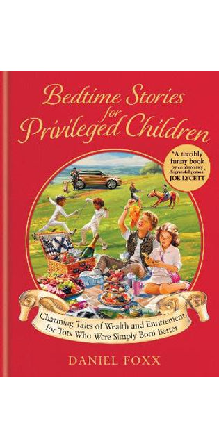 Bedtime Stories for Privileged Children