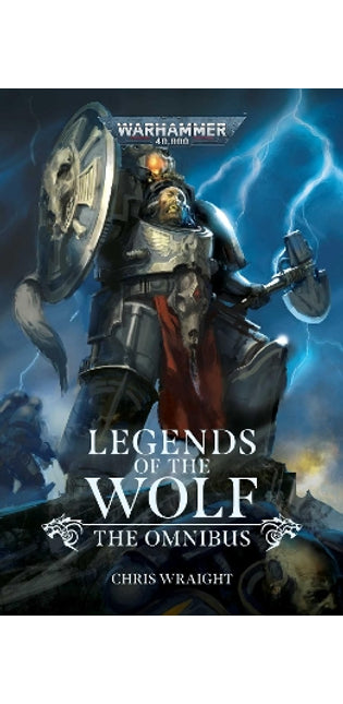 Legends of the Wolf: The Omnibus