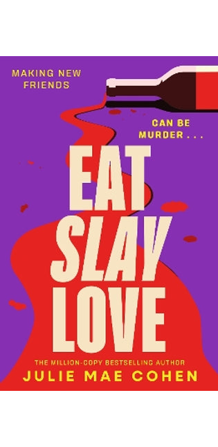 Eat Slay Love