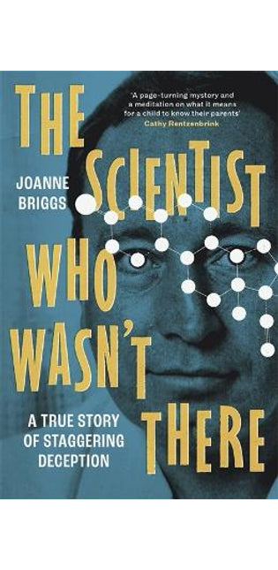 Scientist Who Wasn't There