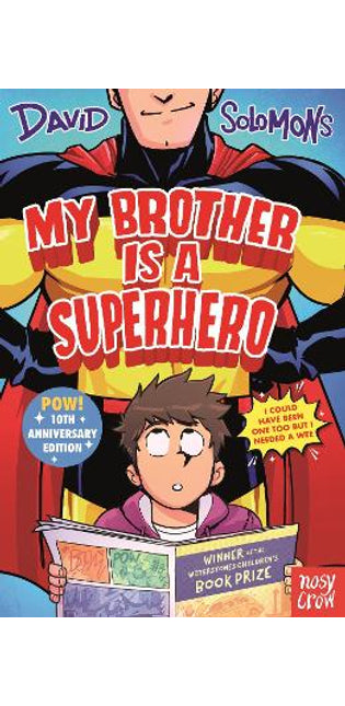 My Brother Is a Superhero