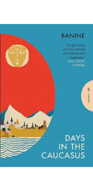 Days in the Caucasus