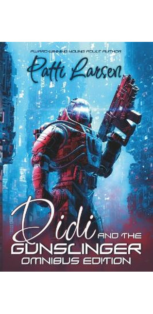 Didi and the Gunslinger Omnibus Edition