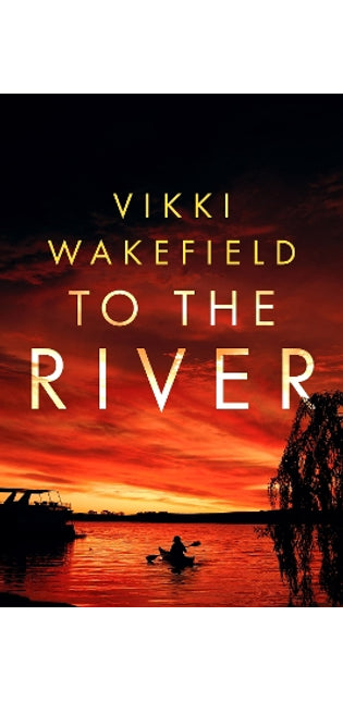 To The River