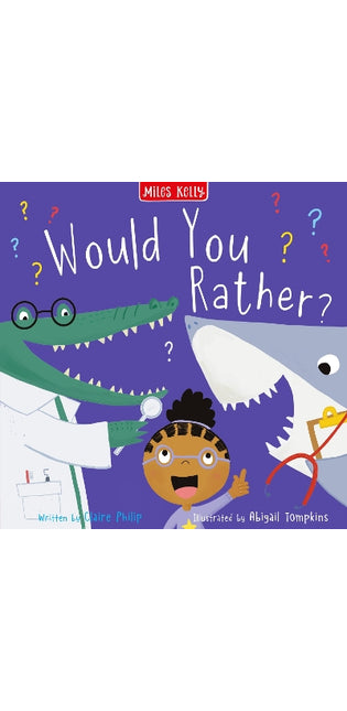 Would You Rather?