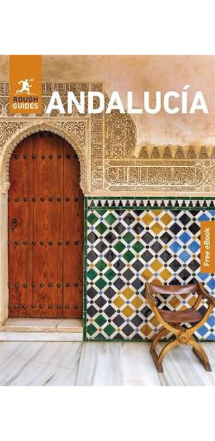 Rough Guides Andalucia: Travel Guide with eBook