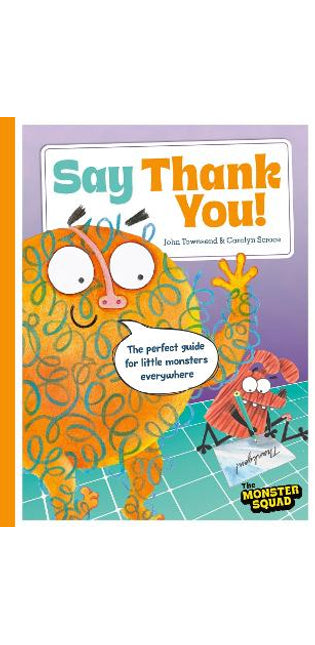 Monster Manners: Say Thank You!