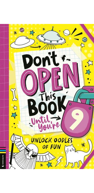Don’t Open This Book Until You’re 9!