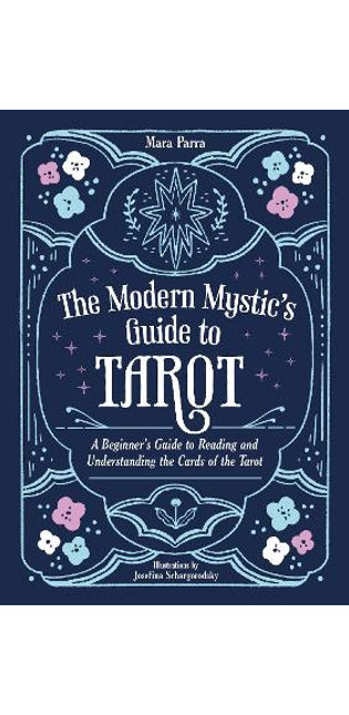 Modern Mystic’s Guide to Tarot