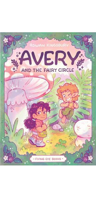Avery and the Fairy Circle
