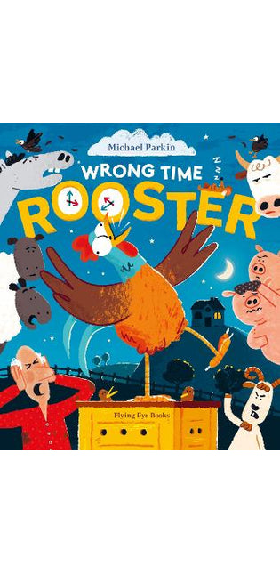 Wrong Time Rooster