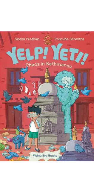 Yelp! Yeti! Chaos in Kathmandu