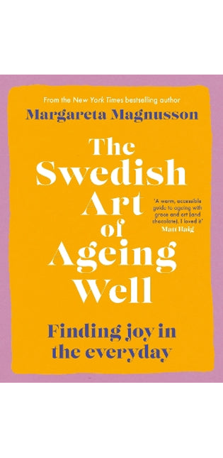Swedish Art of Ageing Well