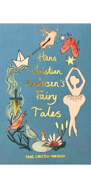 Hans Christian Andersen Fairy Tales (Collector's Edition)