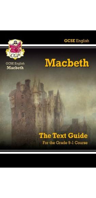 GCSE English Shakespeare Text Guide - Macbeth includes Online Edition & Quizzes