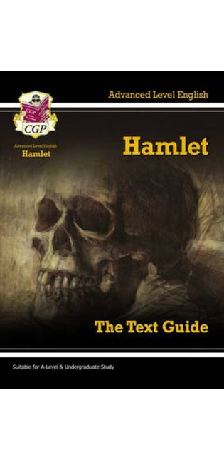 A-level English Text Guide - Hamlet