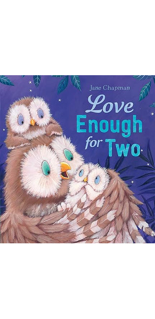 Love Enough for Two