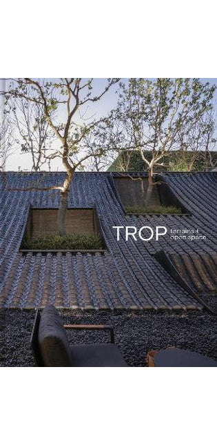 TROP terrains + open space