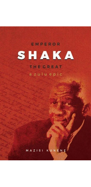 Emperor Shaka the Great