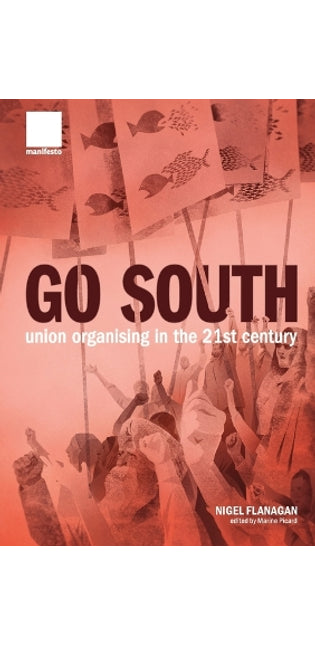 "Go South"