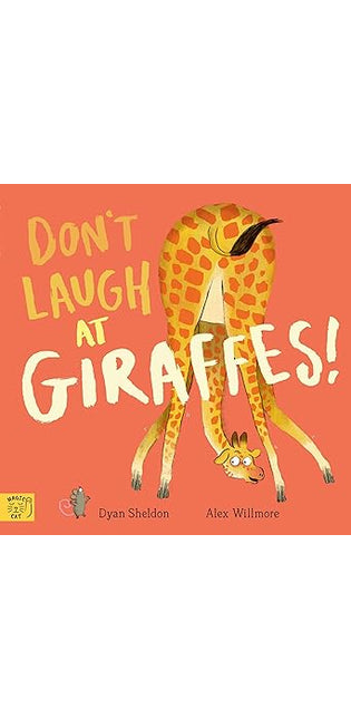 Don't Laugh at Giraffes!