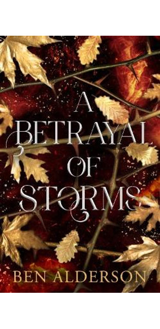 Betrayal of Storms