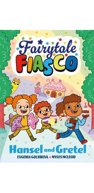 Fairytale Fiasco: Hansel and Gretel