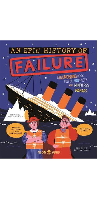 Epic History of Failure