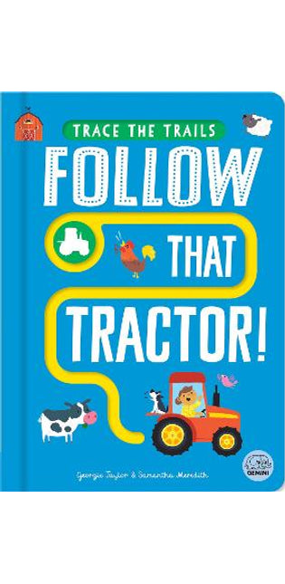 Follow That Tractor!