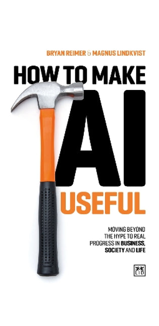 How to Make AI Useful