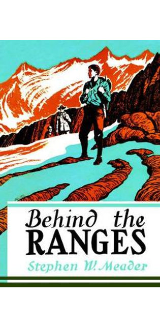 Behind The Ranges