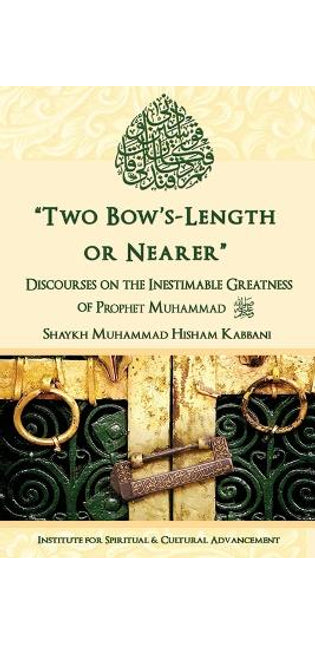 "Two Bow's Length or Nearer"