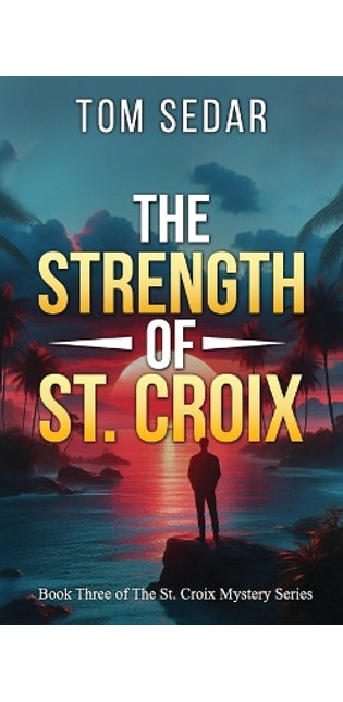Strength of St. Croix