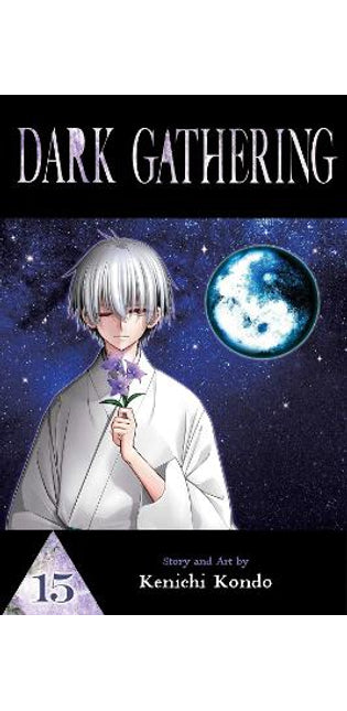 Dark Gathering, Vol. 15